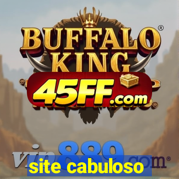 site cabuloso
